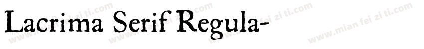 Lacrima Serif Regula字体转换